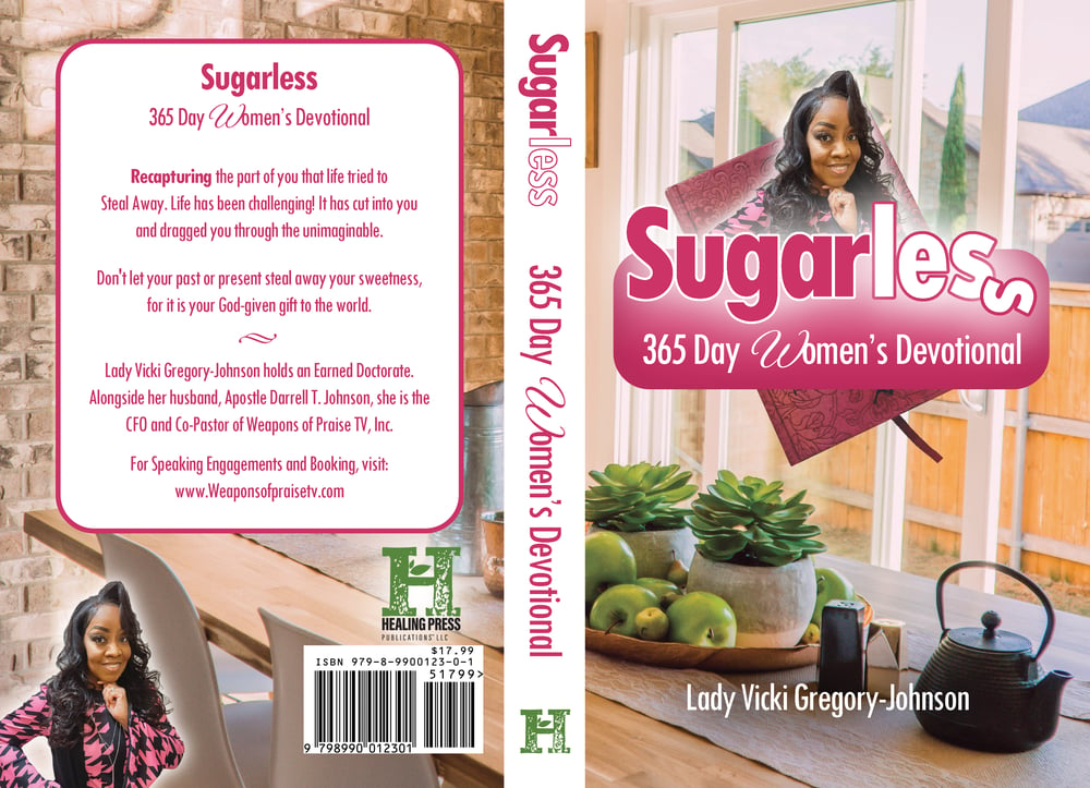 Sugarless 365 Day Women's Devotional by Lady Vicki Gregory-Johnson